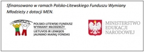 Projekt "Poznajemy Polskę, poznajemy Litwę"
