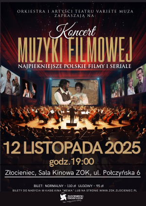 Zaproszenie na koncert Muzyki Filmowej